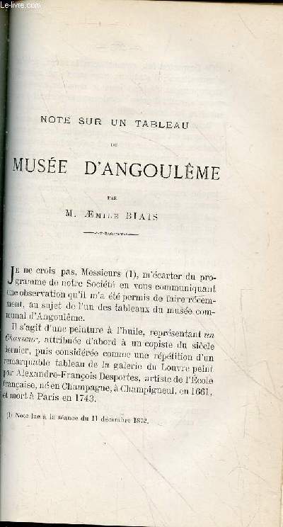 Tir  part : Note sur un tableau du Muse d'Angoulme - Bulletin de la Socit Archologique et Historique de la Charente Quatrime srie - Tome 10 - Anne 1875
