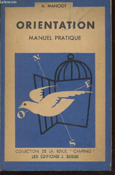 Orientation : Manuel pratique (Collection de la revue 