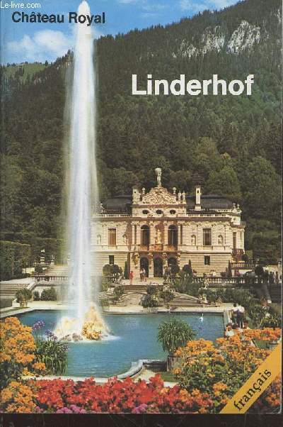 Chteau Royal : Linderhof