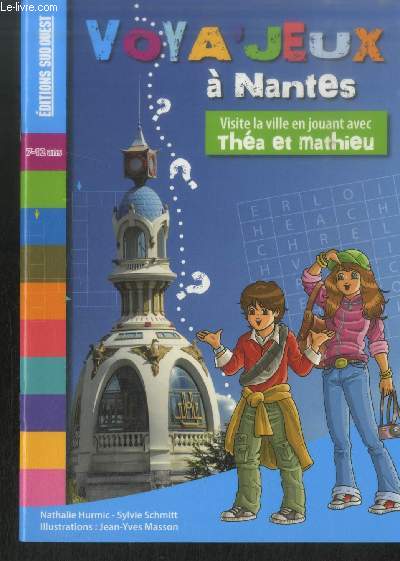 Voya'Jeux  Nantes : Visite la ville en jouant avec Tha et Mathieu 7-12 ans