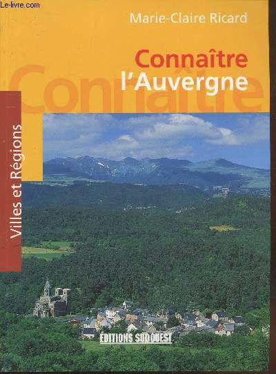 Connatre l'Auvergne (Collection :