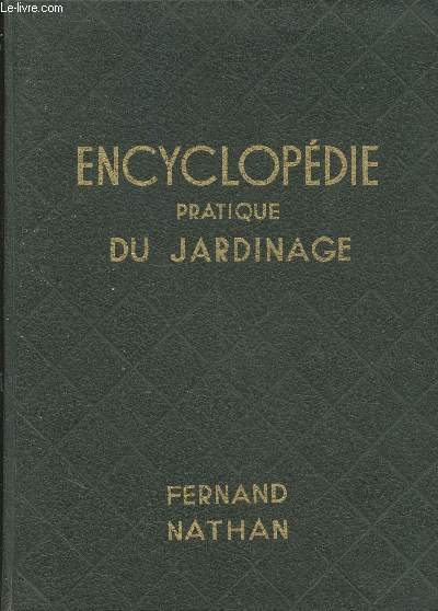 Encyclopdie pratique du jardinage (Collection : 