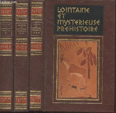 Lointaine et mystrieuse prhistoire Tomes 1  3 (en trois volumes)