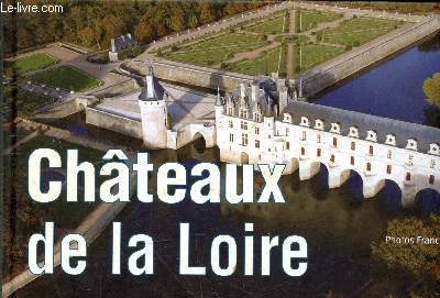 Chteaux de la Loire
