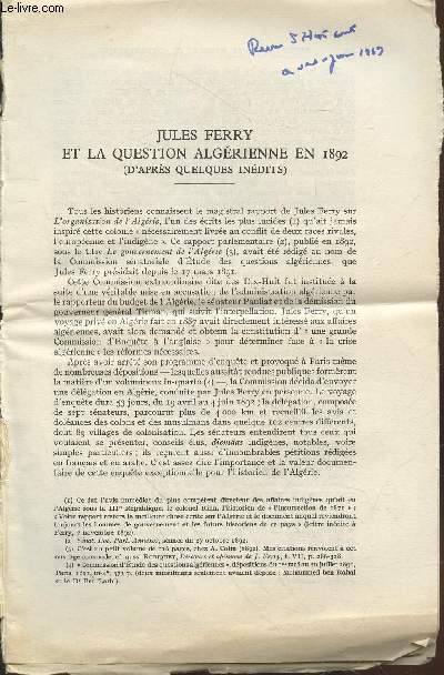 Tir  part Revue d'Histoire moderne et contemporaine : Jules Ferry et la question algrienne en 1892 (d'aprs quelques indits)