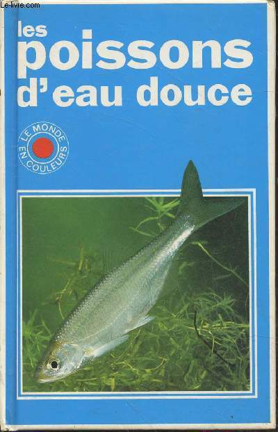 Les poissons d'eau douce (Collection : 
