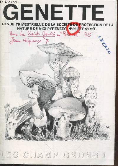 Genette n52 Et 1991 : Les champignons. Sommaire : Du rouge coquelicot  la bleu chicore - Le coin bibliothque - etc