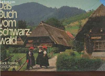 Le Livre de la Fort Noire - Das Bunch vom Schwarzwald - The Book of the Black Forest