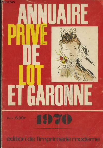 Annuaire priv de Lot et Garonne 1970