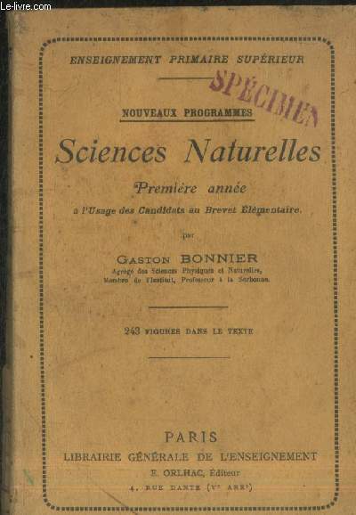 Sciences Naturelles Premire anne  l'usage des candidats au Brevet lementaire (Collection 
