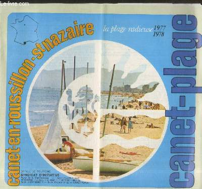 Plaquette : Canet-Plage la plage radieuse 1977-1978 - Canet-en-Roussillon-St Nazaire