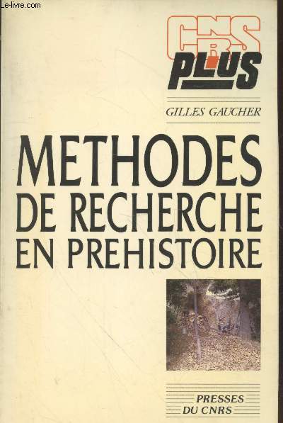 Mthodes de recherches en prhistoire (Collection : 