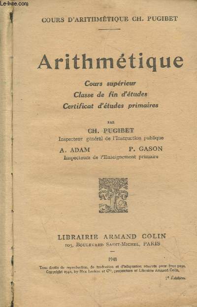 Arithmtique : Cours suprieur - Classe de fin d'tudes - Certificat d'tudes primaires (Collection : 