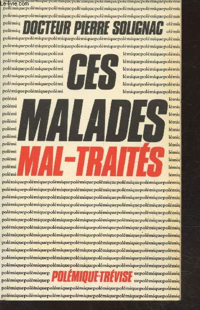 Ces malades mal-traits (Collection 