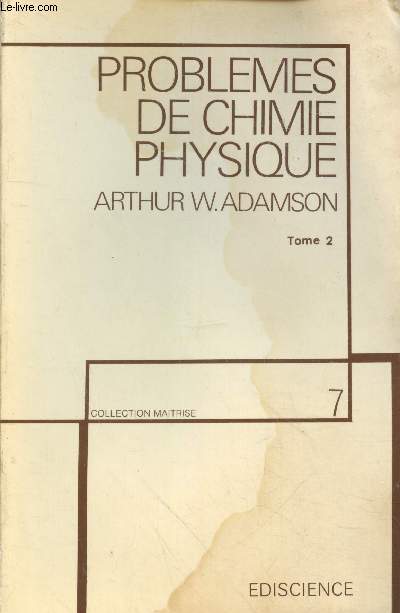 Problmes de chimie physique Tome 2 (Collection 