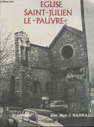 Eglise Saint-Julien Le-Pauvre - Supplment au Bulletin de la Paroisse Grecque-Catholique de Saint Julien le Pauvre