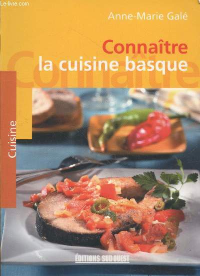 Connatre la cuisine basque (Collection 