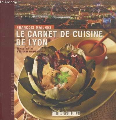 Le carnet de cuisine de Lyon (Collection 