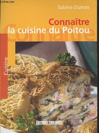 Connatre la cuisine du Poitou (Collection 