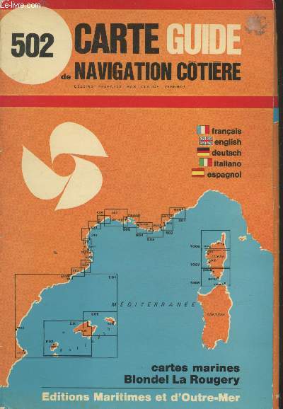 Carte Guide de navigation ctire n502 - Cartes marines Blondel La Rougery (Echelle 1:50000  la latitude moyenne de 43 20')