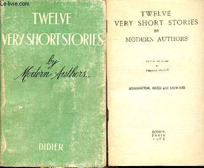 Twelve very short stories by modern authors + un livret introduction, notes and exercices (Collection 