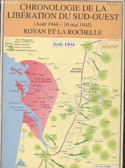 Chronologie de la Libration du Sud-Ouest (Aot 1944 - 10 mai 1945) Royan et La Rochelle
