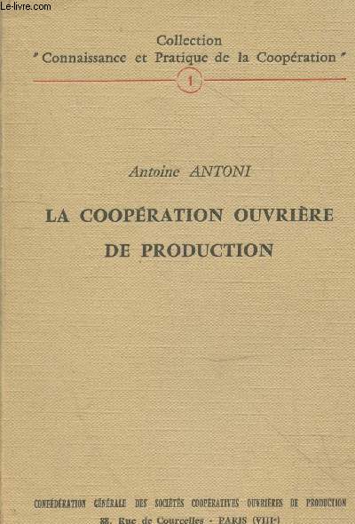 La coopration ouvrire de production (Collection 