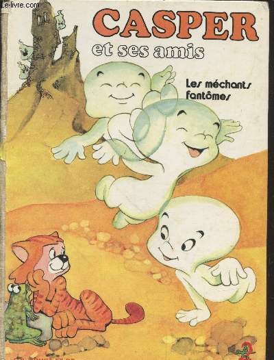 Casper et ses amis : Les mchants fantmes (Collection 