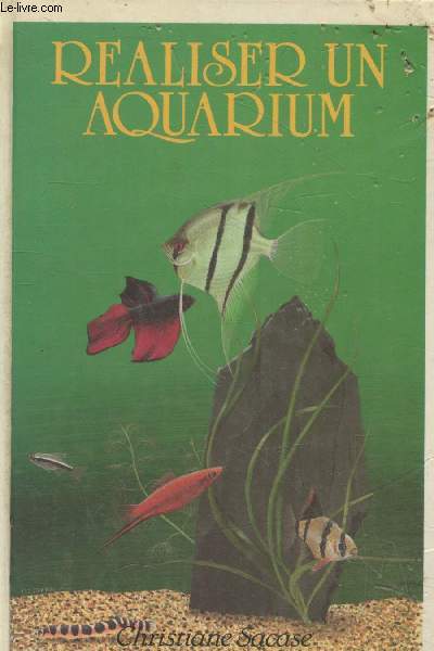 Raliser un aquarium (Collection 