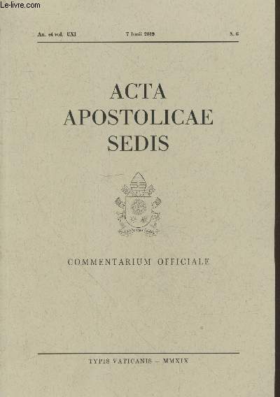 Acta Apostolicae Sedis An. et vol. CXI 7 Iunii 2019 n6 : Commentarium Officiale