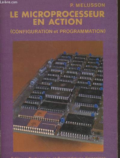 Le microprocesseur en action (configuration et programmation)