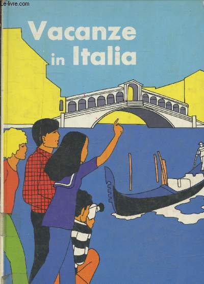 Vacanze in Italia - Deuxime anne d'italien