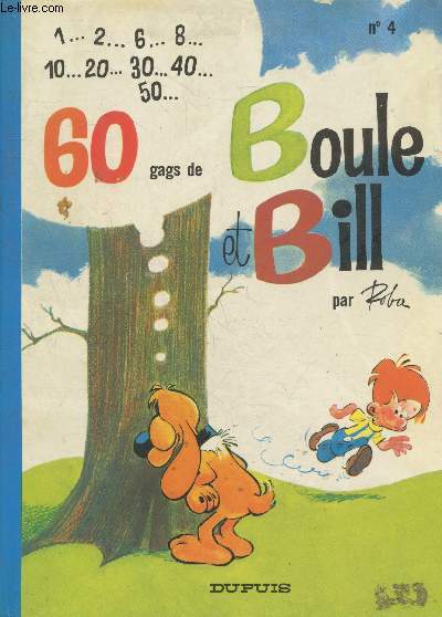 Boule et Bille n4 : 60 gags de Boule et Bill