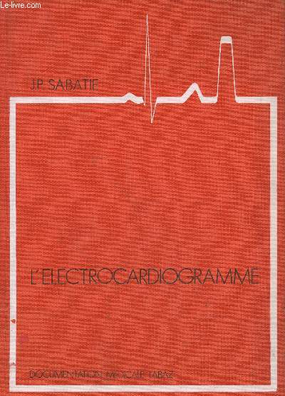 L'Electrocardiogramme