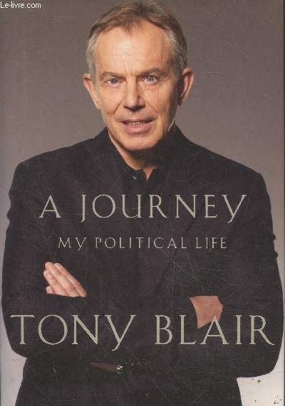 A Journey - My political life