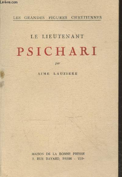 Le Lieutenant Psichari (Collection 
