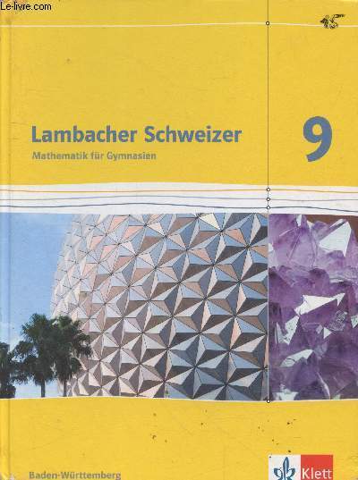 Lambacher Schweizer - Mathematik fr Gymnasien 9 - Baden-Wrttemberg