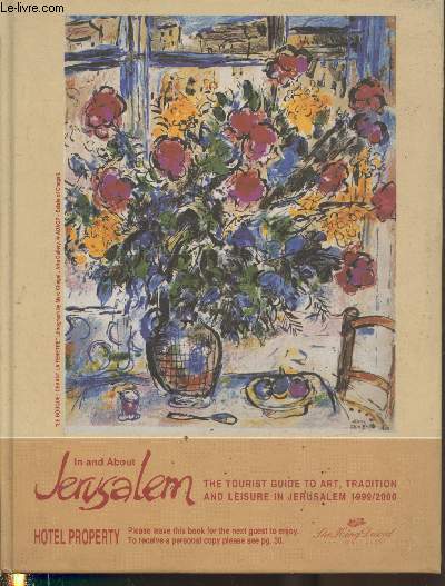 In and about Jerusalem - The guide to art, tradition and leisure in Jerusalem 1999/2000