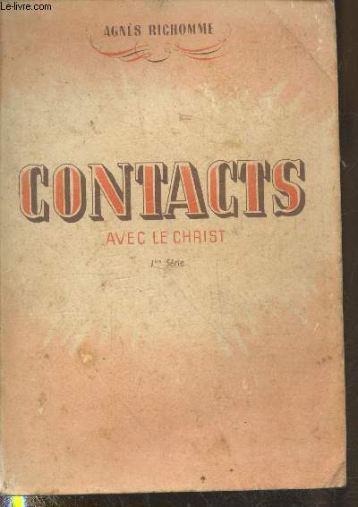 Contacts avec le Christ 1re srie (Collection 