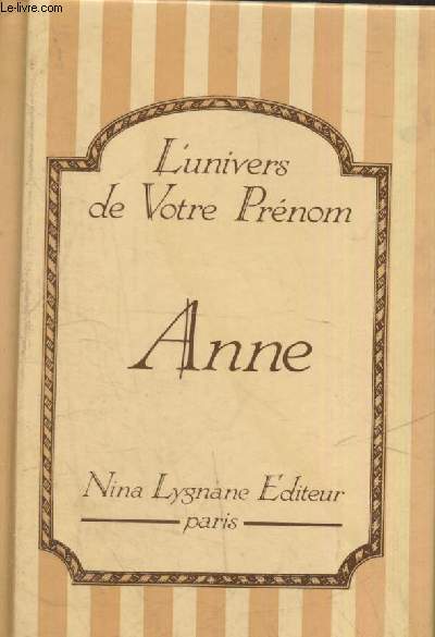 L'Univers de Votre Prnom : Anne