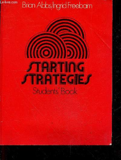 Starting strategies - STRATEGIES 1 - student's book- An integrated language course for beginners of English