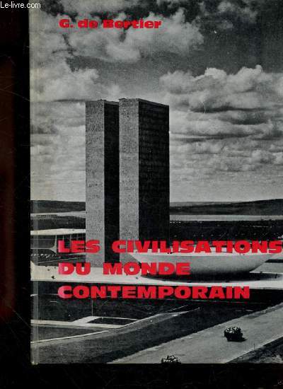 Les civilisations du monde contemporain - Tome 2 : Le monde contemporaine de 1914  nos jours - Second volume - Classes terminales - 3e dition.