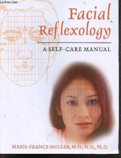 Facial Reflexology a self care manual