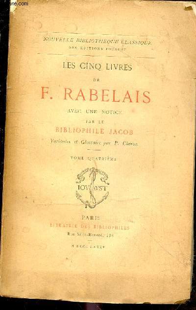 Les cinq livres de F.Rabelais - Tome 4 - Collection Nouvelle bibliothque classique.