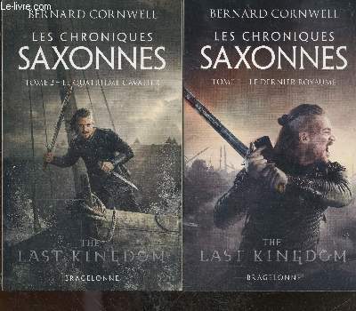 Les Chroniques Saxonnes - 2 volumes :Tome 1 - Le Dernier Royaume + Tome 2 - Le Quatrime Cavalier