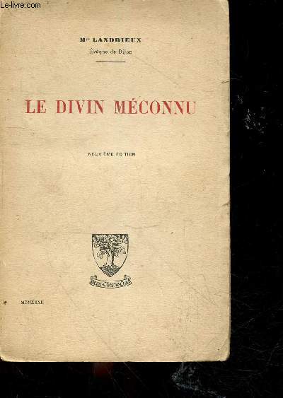 Le divin meconnu - 9e edition