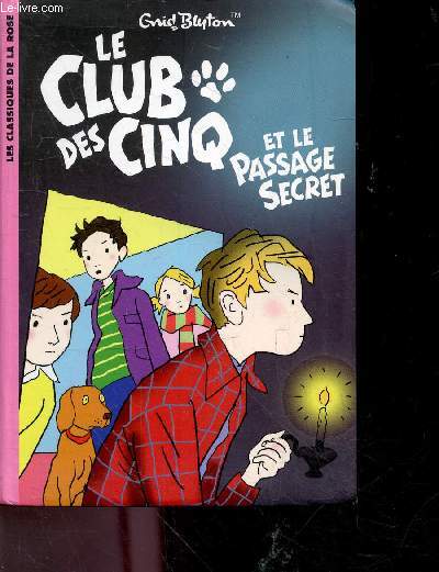 Le Club Des Cinq Et Le Passage Secret - bibliotheque rose N837