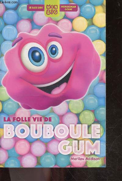 La folle vie de bouboule gum - collection 