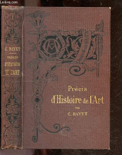 Precis d'histoire de l'art - bibliotheque de l'enseignement des beaux arts, sous la direction de Jules Comte - nouvelle edition