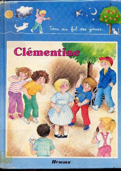 Clmentine - Collection Tom au fil des jours.